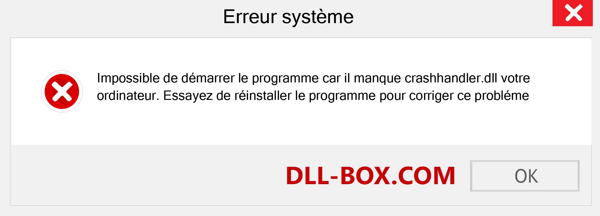 Le fichier crashhandler.dll est manquant ?. Télécharger pour Windows 7, 8, 10 - Correction de l'erreur manquante crashhandler dll sur Windows, photos, images